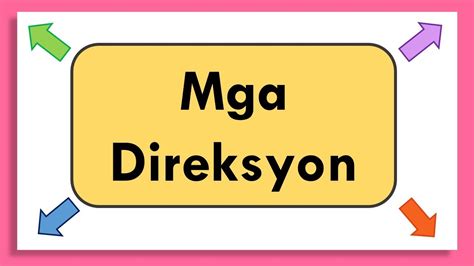 ano ang ibig sabihin ng direksyon|[Answered] ano ang kahulugan ng direksyon .
